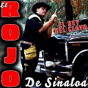 El Rojo De Sinaloa - Juan Yebra