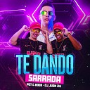 DJ Juan ZM feat Pet Bobii - Te Dando Sarrada