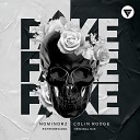 Nominorz Colin Rouge - Fake Extended Mix
