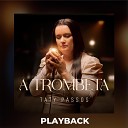 Taty Passos - A Trombeta Playback