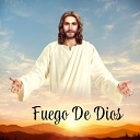 Julio Miguel Grupo Nueva Vida - Fuego de Dios