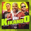 MC 2Jhow DJ Pernambuco Dj Esculaxa feat Gangstar… - Vai Kikando