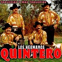 Los Hermanos Quintero - Cigarro de Hoja