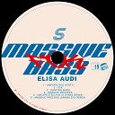 Elisa Audi - Massive Process Remix