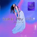 Jazzy K The Ab Brothers - Take My Info Remix The Ab Brothers Remix