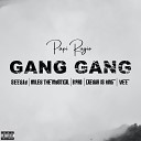 Papi Rugio feat SEESAY miles the mystical B PRO Caesar is king… - Gang Gang Remix