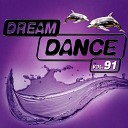 ATB x Topic x A7S - Your Love 2021 Dream Dance Vol 91 ASSA