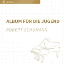 Robert Schumann - Wilder Reiter Nr 8 aus Album f r die Jugend op…