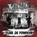 Monz n del Rock - Funk de Pompeya en Vivo