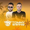 Tommy Swing - 300 Conto