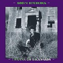 Robyn Hitchcock - Autumn Is Your Last Chance