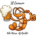 Kike Mouse feat Dj Raulito - El Camaron