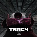 Tracy G - Среди высоток