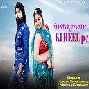 Lala Chauhan Nathu Gosundi - Instagram Ki Reel Pe