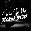 Rawi Beat - Fvnky Night Close To You