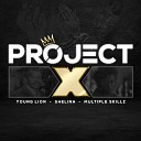 SHELINA feat MULTIPLE SKILLZ Young Lion - Project X