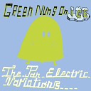 Green Nuns On Ice - Embers Album Mix