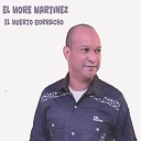 El More Martinez - Mi Mala Suerte