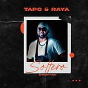 Tapo Raya - Soltero Radio Edit