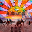 Dixie BR - Hallucination