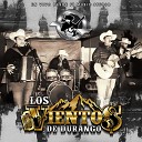 Los Vientos De Durango - La Oveja Negra En Vivo