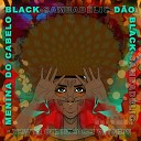 D o Black feat Udi Santos - Menina do Cabelo Black
