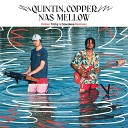 Quintin Copper Nas Mellow feat Nora Maleh - Breathe Easy Rainer Tr by Remix