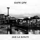 Raph Gpw feat Apotre H Treize Eloquence… - Putain d e poque