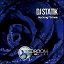 DJ Statik - Her Song