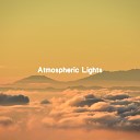 Atmospheric Lights - Magnificence