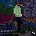 5amuel - Feel a Way