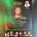 J M Raju Shweta Mohan - Jesus Christ