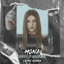 MONA - Верю в любовь Livmo Remix