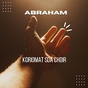 KORIOMAT SDA CHOIR - Abraham