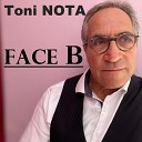 Toni NOTA - Face B