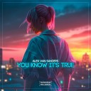 Alex van Sanders - You Know It s True