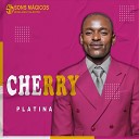 Platina - Cherry