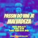 Mc K9 Wz beat MC CR DA ZO feat Dj cr da zo - Passin do Vini Jr Malvadeza