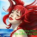Valentina Mojo - In the Depths of the Ocean Mysteries Unfold