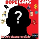 DOPE GANG feat Soldier - Bem Loko e Discrente