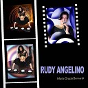 Maria Grazia Bernardi - Rudy Angelino Bonus Track