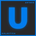 Artava - Galactica Original Mix