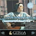 Hermana Glenda - El Auxilio Me Viene Del Se or