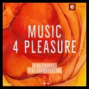 4 Da People B A Soundsystem - Music 4 Pleasure