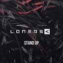 Loners - Stand Up