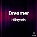 Nikgeniy - Dreamer