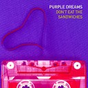 Purple Dreams - A Million Pieces of Love