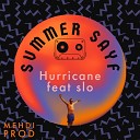 mehdi prod Hurricane feat SLO - Summer Sayf