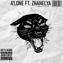 A Lone feat Zhanelya - Look At Me Now