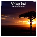 DJ Face B Lucan - Afrikan Soul Africana Sundown Extended Remix